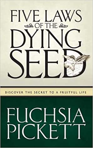 Five Laws Of The Dying Seed HB - Fuchsia Pickett